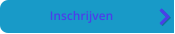 Inschrijven